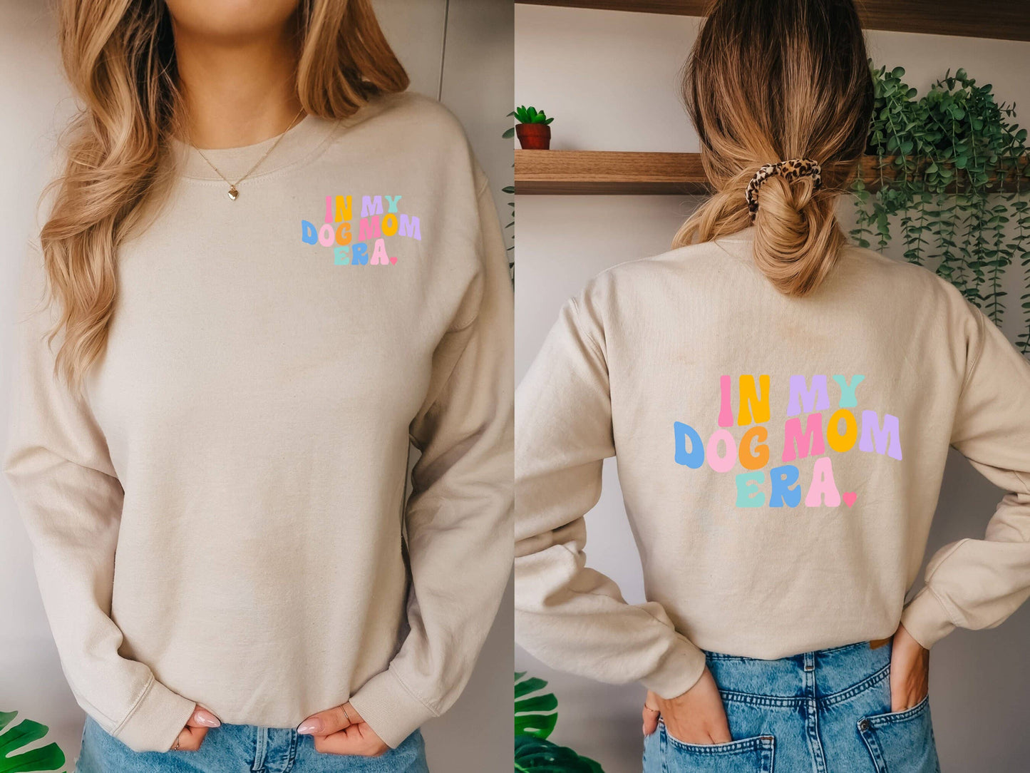 In My Dog Mom Era, Dog Mom Sweatshirt